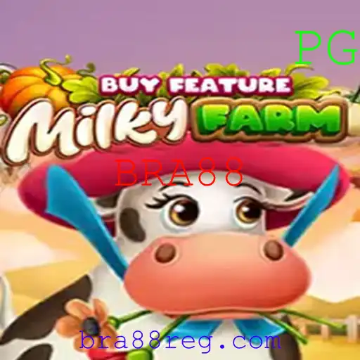 Descubra o Fascinante Mundo de MilkyFarmBuyFeature com BRA88